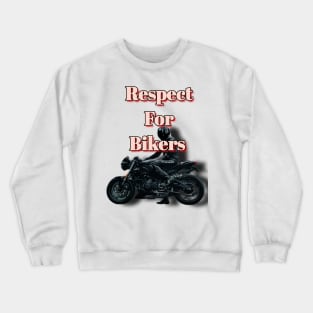 Respect for bikers sticker Crewneck Sweatshirt